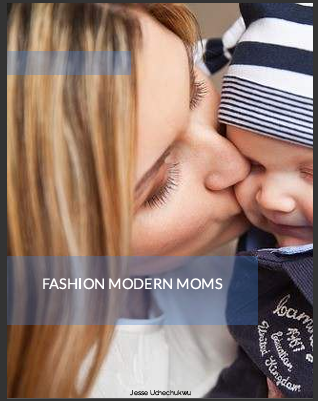 Fashion modern moms